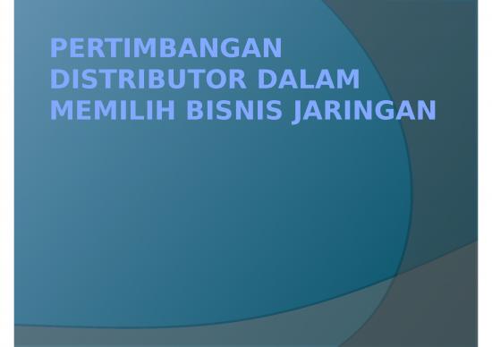 picture_Presentasi Usaha Ppt 8516 | Pertimbangan Distributor Dalam Memilihh Bisnis Jaringan | Ekonomi Manajemen